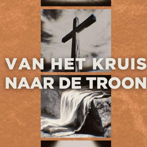 Het Kruis Is Overwinning (Het Kruis - E&eacute;n Verhaal, Vele Wonderen - Week 1)