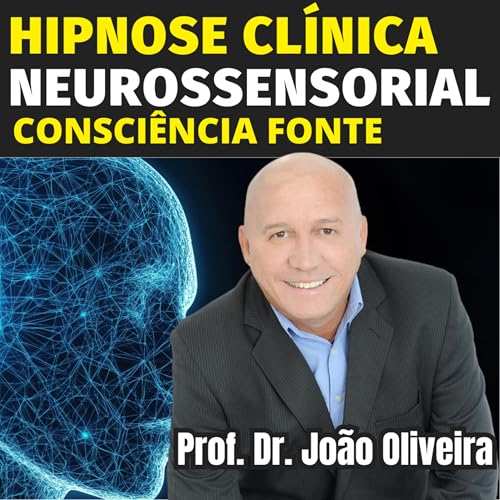 AUTO-HIPNOSE - CONCIÊNCIA FONTE Podcast Por capa