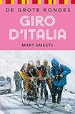 Giro d'Italia (De Grote Rondes Book 1) (Dutch Edition