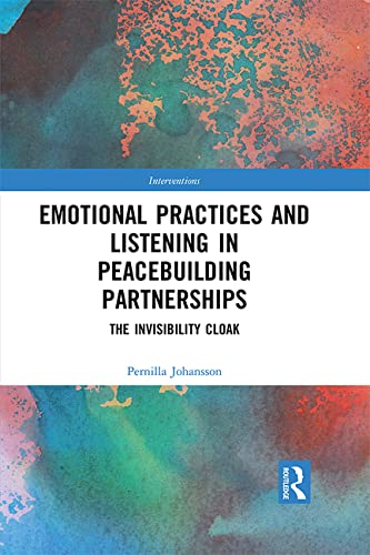 Buy Emotional Practices and Listening in Peacebuilding Partnerships — BookShops.in