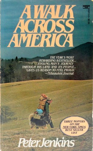 A Walk Across America by Peter Jenkins (1982-10... B01FKTYJ5M Book Cover