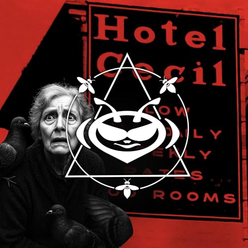 El Hotel Cecil: El lugar donde los huéspedes nunca despiertan. cover art