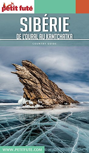 Télécharger SIBÉRIE 2017/2018 Petit Futé (Country Guide) Livre eBook France