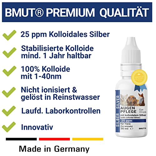 BMUT 1x 30ml Augentropfen für Hunde & Katzen mit kolloidalem Silber – 25 ppm – Augenpflege – Juckreiz, Reizung, Tränenflecken