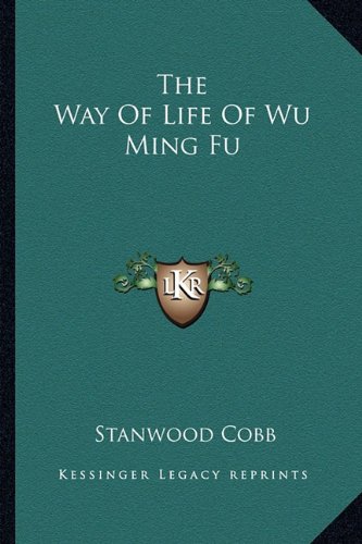 The Way of Life of Wu Ming Fu