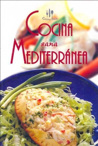 COCINA SANA MEDITERRANEA-COCINA FACIL (SIN COLECCION)