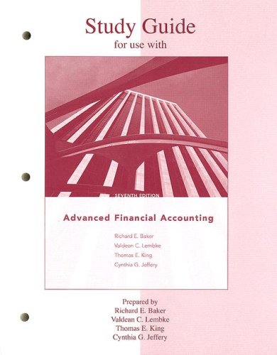 Study Guide to accompany Advanced Financial Accounting