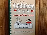 Making Your Own Traditions 0969186908 Book Cover