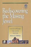 Rediscovering the Missing Jewel: A Study in Worship through the Centuries