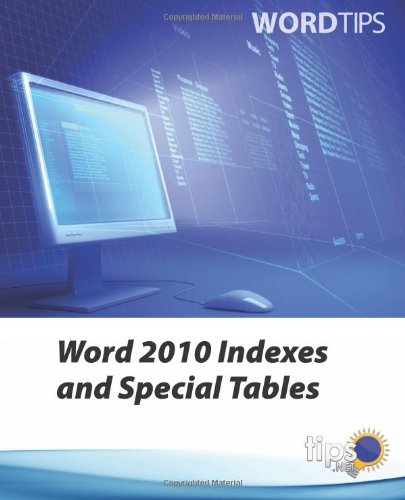 Amazon.com: Word 2010 Indexes and Special Tables: 9781613590546: Wyatt ...