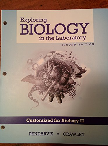 Exploring Biology in the Laboratory