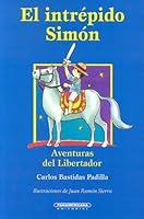 El Intrepido Simon / Simon the Intrepid 9583003549 Book Cover
