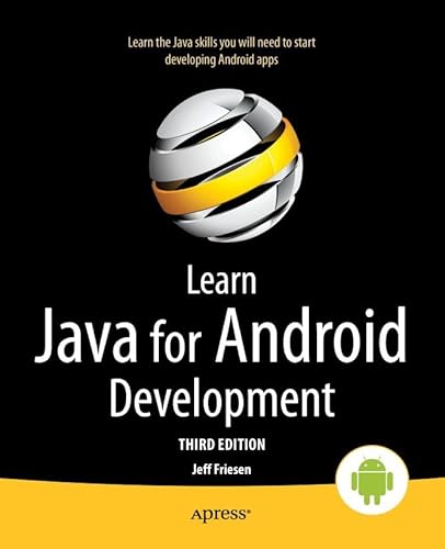 Learn Java for Android Development: Java 8 and Android 5 Edition