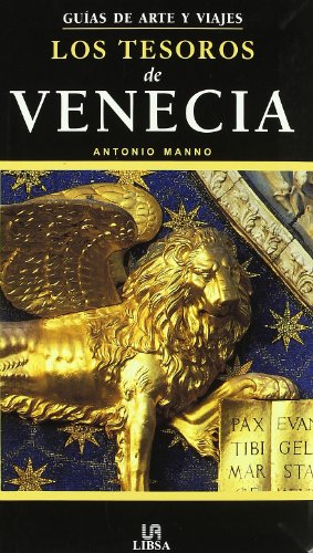 Los Tesoros de Venecia (Guías de Arte) Los Tesoros de Venecia (Guías de Arte)