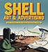 Shell Art & Advertising