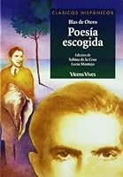 Poesia Escogida / Selected Poem (Clasicos Hispanicos / Hispanic Classics) 843166519X Book Cover