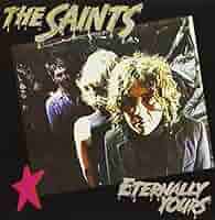 THE SAINTS　 Eternally Yours　エターナリー・ユアーズ 51JopyRDEPL._SY200_QL15_.jpg