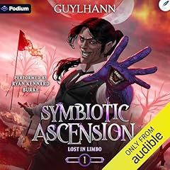 Symbiotic Ascension: A Dark Progression Fantasy Audiolibro Por Guylhann arte de portada