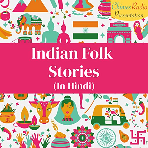 Indian Folk Stories Chimes Podcasts Audible Books