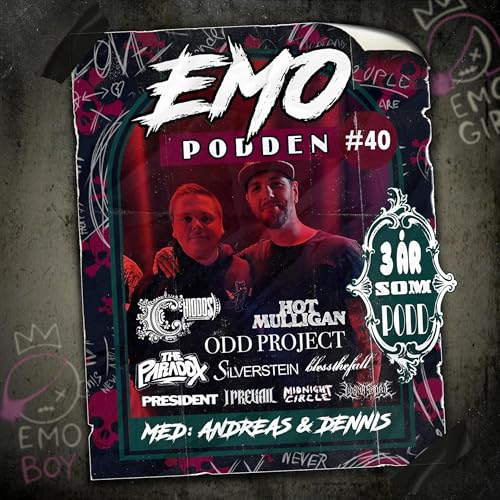 Avsnitt 40 - emopodden firar 3 år!
