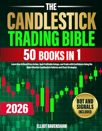 The Candlestick Trading Bible [50 in 1]: Learn How to Read Price ...
