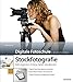 Produktbild Stockfotografie - Wie Sie mit eigenen Fotos Geld verdienen