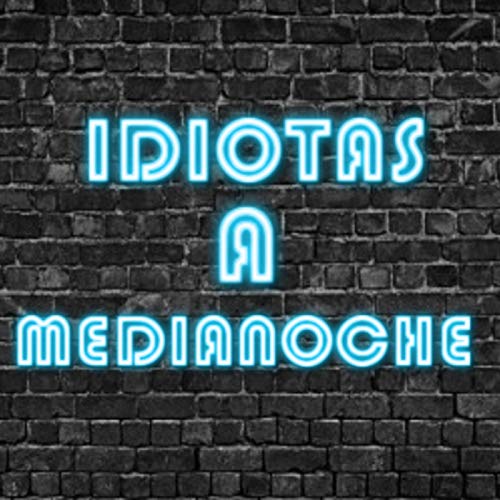 Idiotas a Medianoche Titelbild