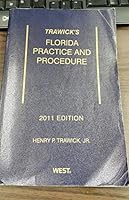 Trawick's Florida Practice & Procedure, 2010-2011 ed. 031491577X Book Cover