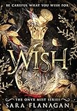 Wish (The Onyx Mist)