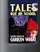 Tales out of School : Mystery Stories