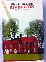 Rivington: the story of a village 0432066810 Book Cover