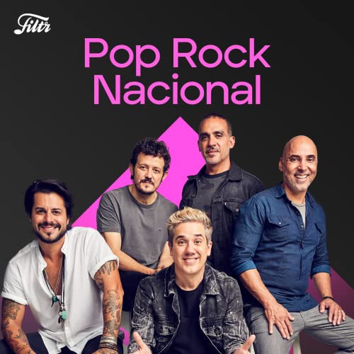 Pop Rock Nacional by Filtr Playlist no Amazon Music Unlimited