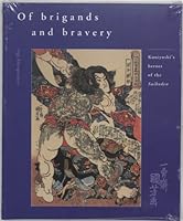 Algopix Similar Product 12 - Of Brigands and Bravery Kuniyoshis