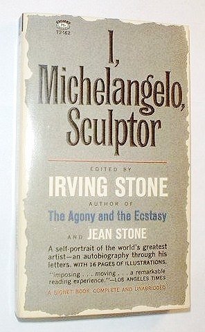 I, Michelangelo, Sculptor: An Autobiography Thr... B003X00I74 Book Cover