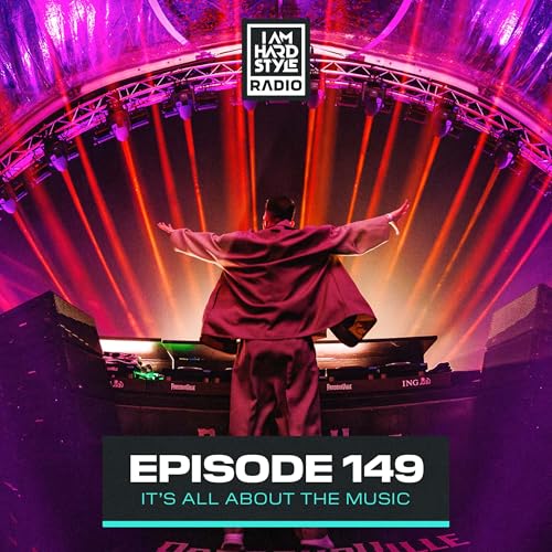 #149 - I AM HARDSTYLE Radio by Brennan Heart cover art