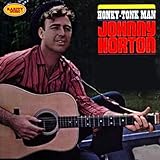  Johnny Horton: Honky Tonk Man