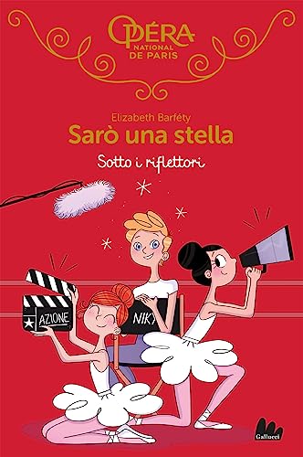 Sotto I Riflettori. Sarò Una Stella (Vol. 14)
