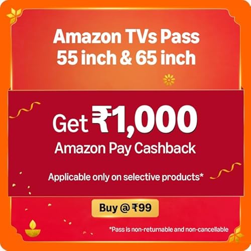 Extra 1000/- Apay Cashback with (55) & (65) TVs in First 5 Days of Great Indian Festival (till 27th Sep 2025) Extra 1000/- Apay Cashback with (55) & (65) TVs in First 5 Days of Great Indian Festival (till 27th Sep 2025)