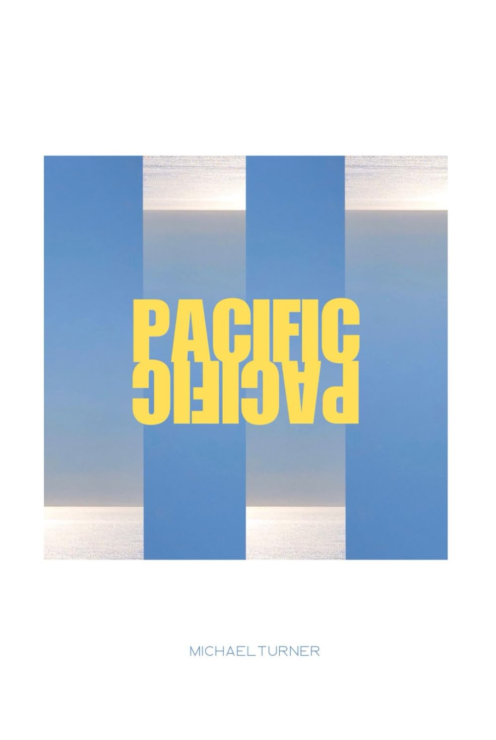 PACIFIC PACIFIC.