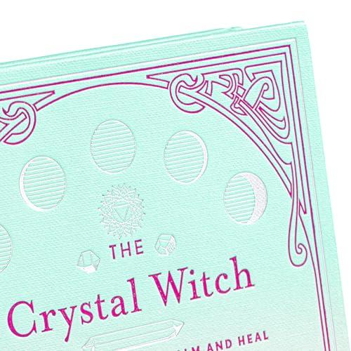 Image of The Crystal Witch: The Magickal Way to Calm and Heal the Body, Mind, and Spirit (The Modern-Day Witch, 6)