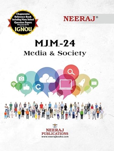 NEERAJ MJM-24 Media &amp; Society - Chapter Wise Help Book including Many Solved Sample Papers &amp; Important Exam Notes Published by Neeraj Publications(English)
