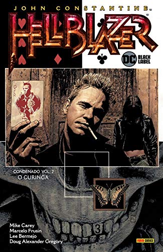 Hellblazer: Condenado Vol. 2: O Curinga