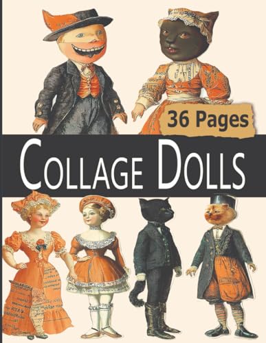 Collage Dolls: 36 Pages Of Halloween Cats and Girls Paper