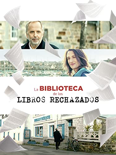 La biblioteca de los libros rechazados