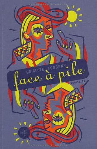 Face à pile : Mensonges, horreurs et splendeurs