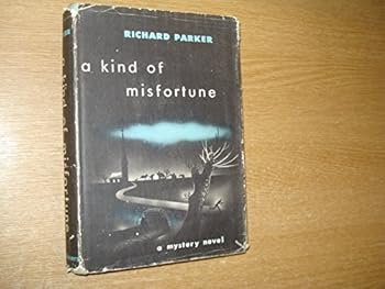 Hardcover A Kind of Misfortune Book