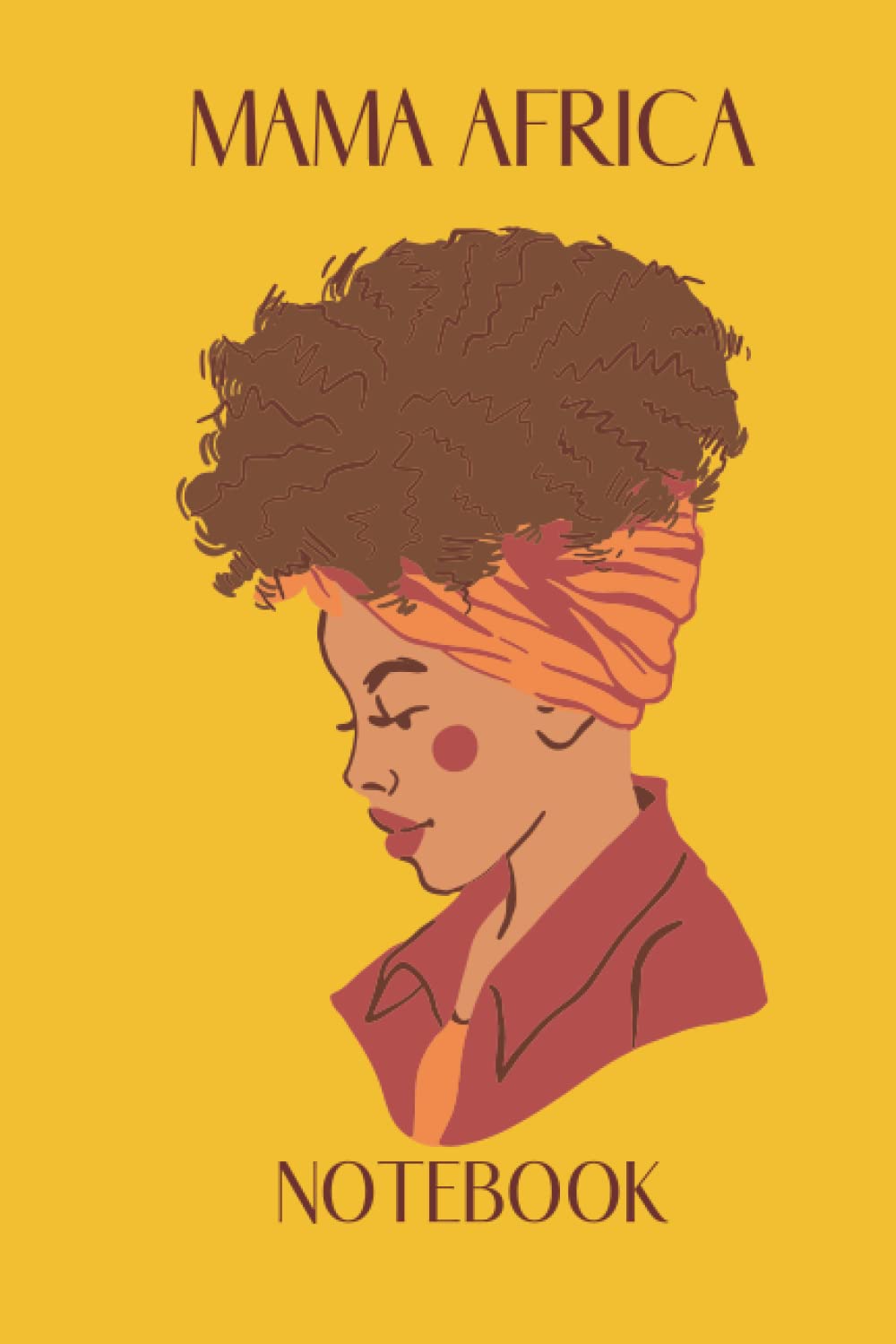 MAMA AFRICA: NOTEBOOK