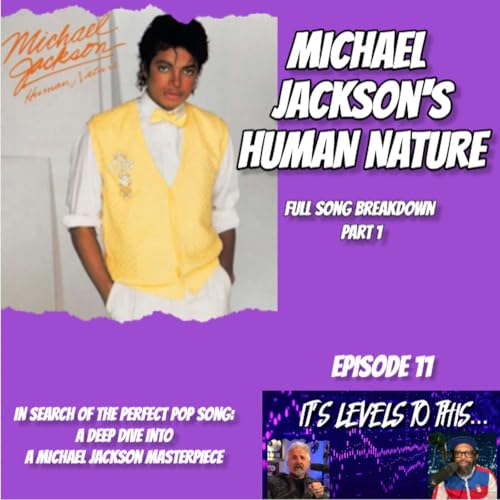 Michael Jackson's Human Nature - Full Song Breakdown part 1