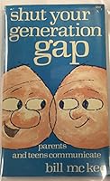 Shut Your Generation Gap 0842358803 Book Cover