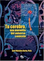 Tu cerebro, una maravilla del universo: conocelo 1598350633 Book Cover